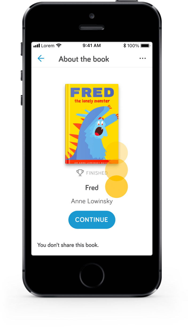 Die Seite „About the book“ zu „Fred the lonely monster“ von Anne Lowinsky, als gelesen markiert, mit Continue-Button und dem Hinweis „You don’t share this book.“ Ein gelber Kreis markiert den Tap.